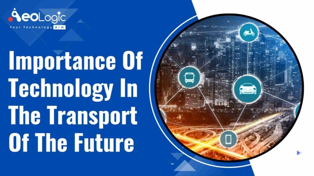 The Future of Transportation Tech