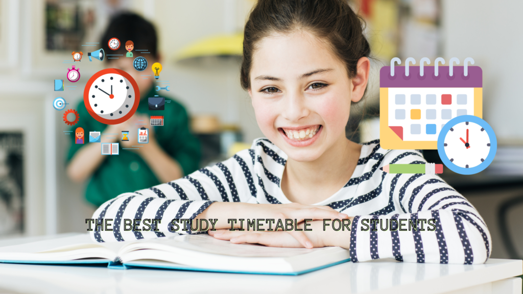 The Best Study Timetable for Students