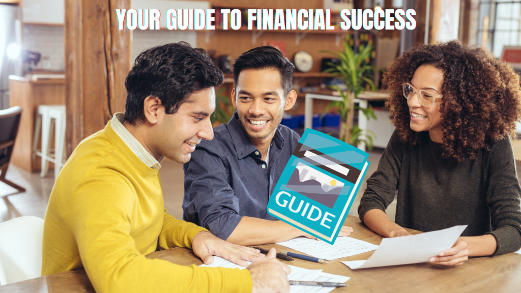 Your Guide to Financial Success