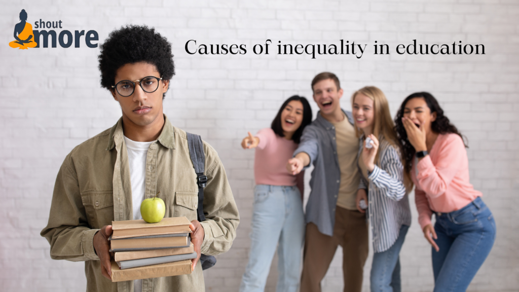 Causes of inequality in education